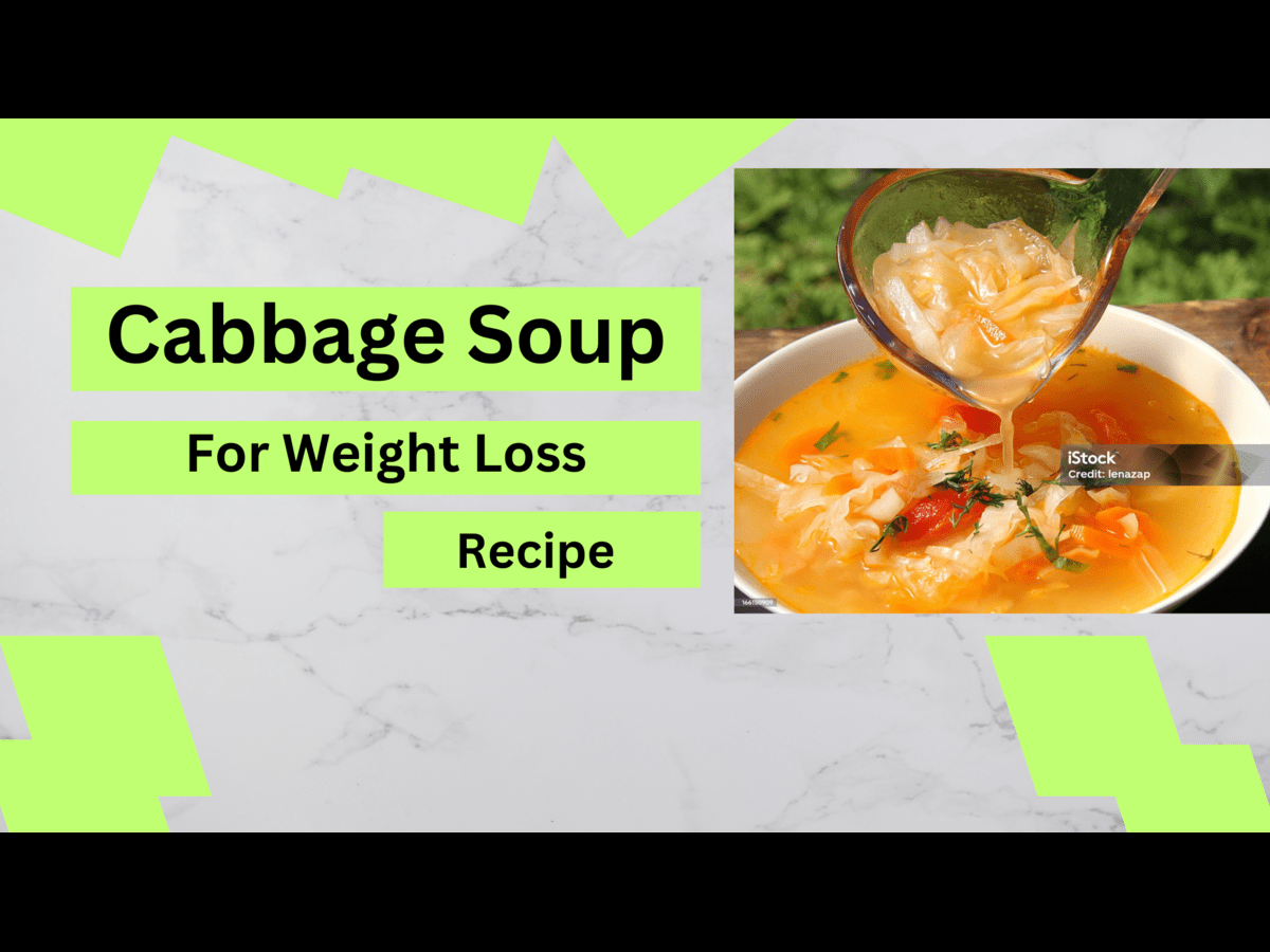 Best Cabbage Soup Recipe for Weight Loss: Easy Weight Lose Recipe