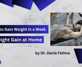 How to Gain Weight in a Week: Amazing Weight Gain at Home