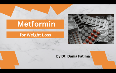 Metformin for Weight Loss: Amazing benefits of metformin for weight loss