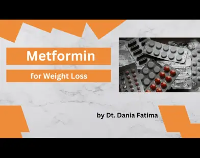 Metformin for Weight Loss: Amazing benefits of metformin for weight loss