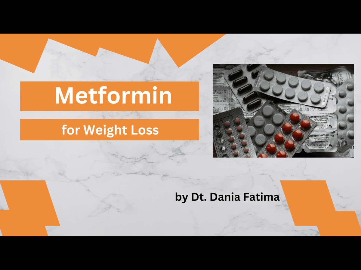 Metformin for Weight Loss: Amazing benefits of metformin for weight loss